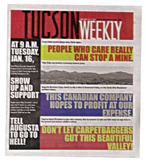 The Weekly calls on readers to speak out against the proposed Rosemont Mine. -- Jan. 11, 2007