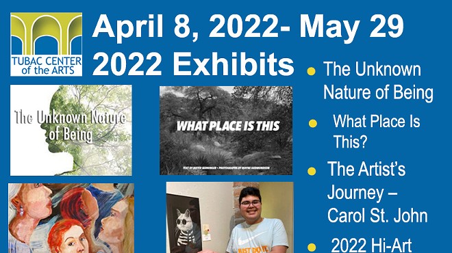 Tubac Center of the Arts April 8, 2022- May 29, 2022 Exhibits