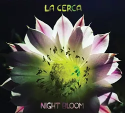 La Cerca “Night Bloom” Vinyl Release Show at Club Congress