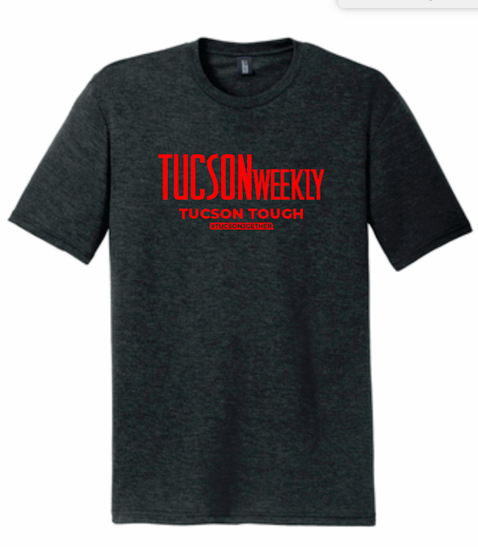 Look Snazzy Through the Pandemic in a Limited Edition Tucson Weekly T-Shirt!