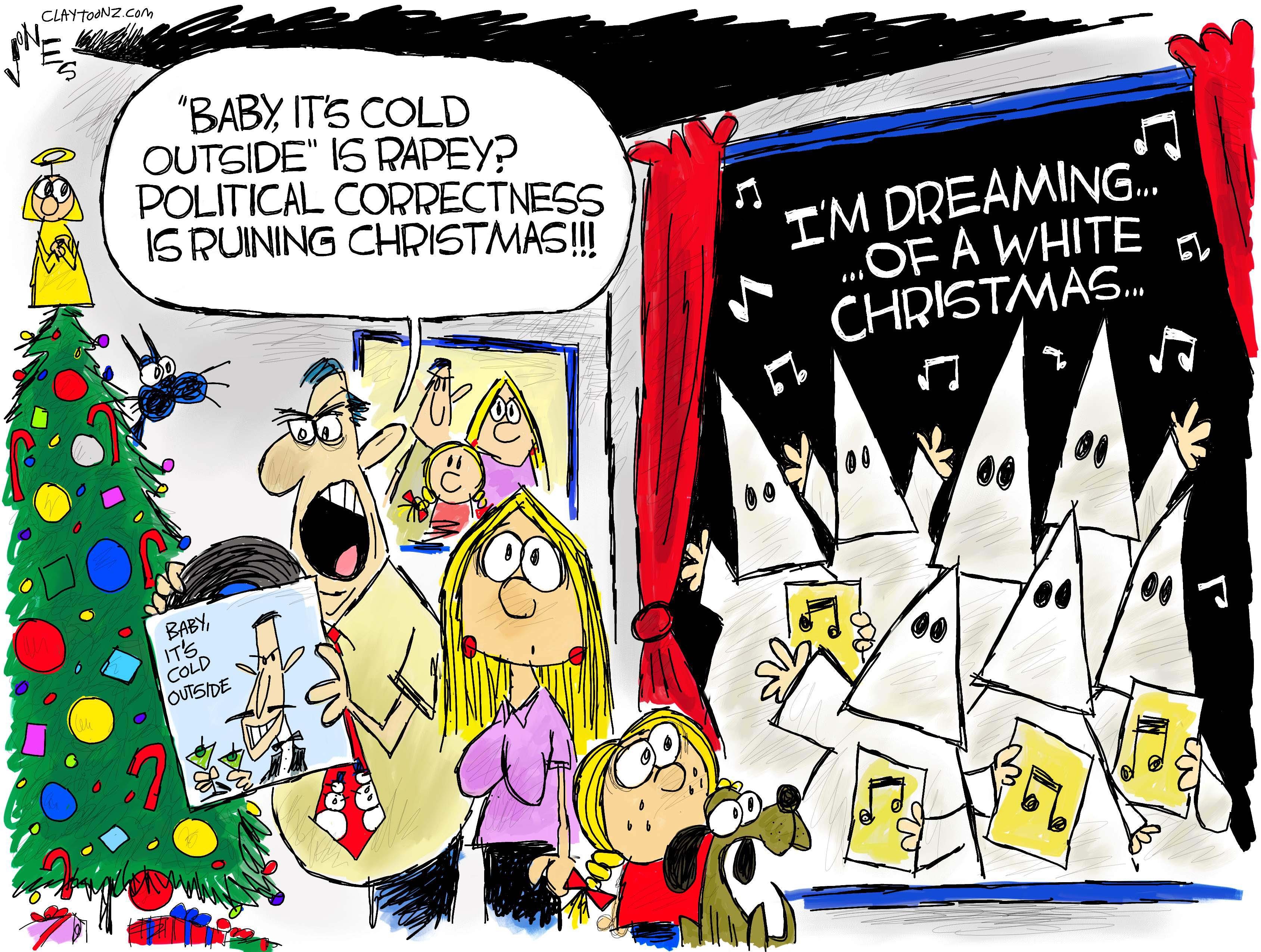Claytoon of the Day: Baby, It's Politically Correct Outside | The Range