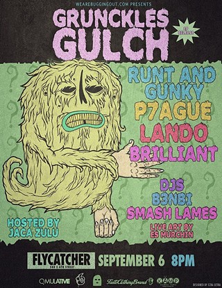 Wearebuggingout.com Presents: Grunkles Gulch