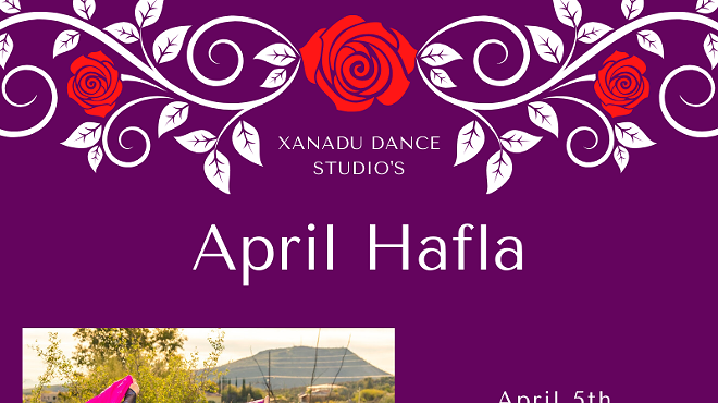 Xanadu Dance Studio's April Hafla